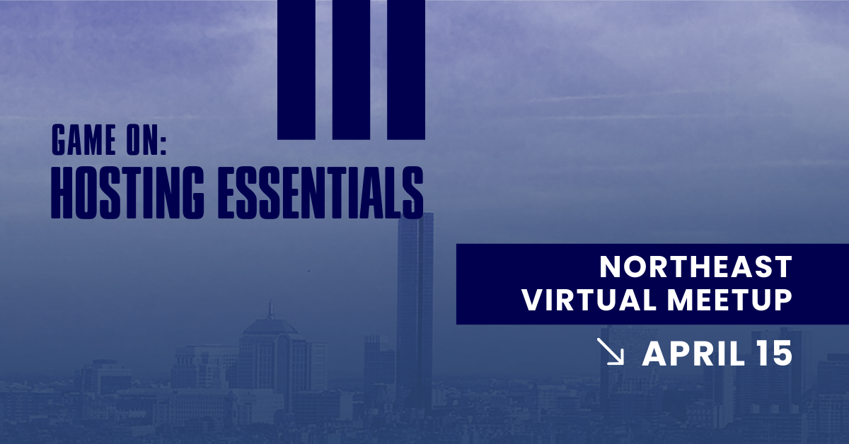 Game on Hosting Essentials South Meetup Northeast